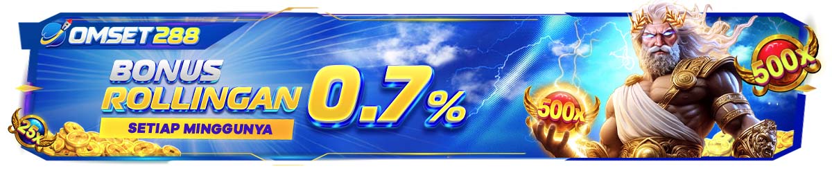 BONUS ROLLINGAN 0.7% SETIAP MINGGUNYA